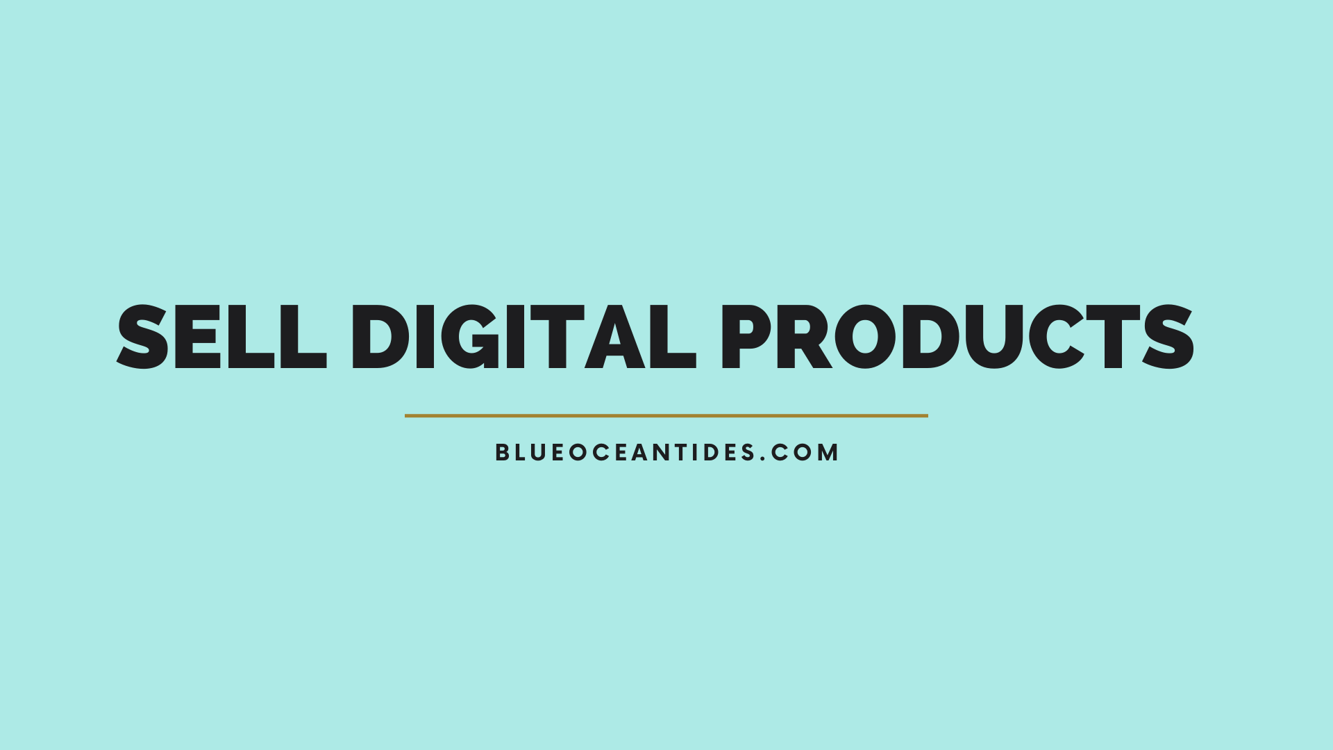 earn money through selling digital products