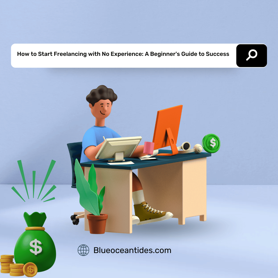 picture describing how to start freelancing with no experience