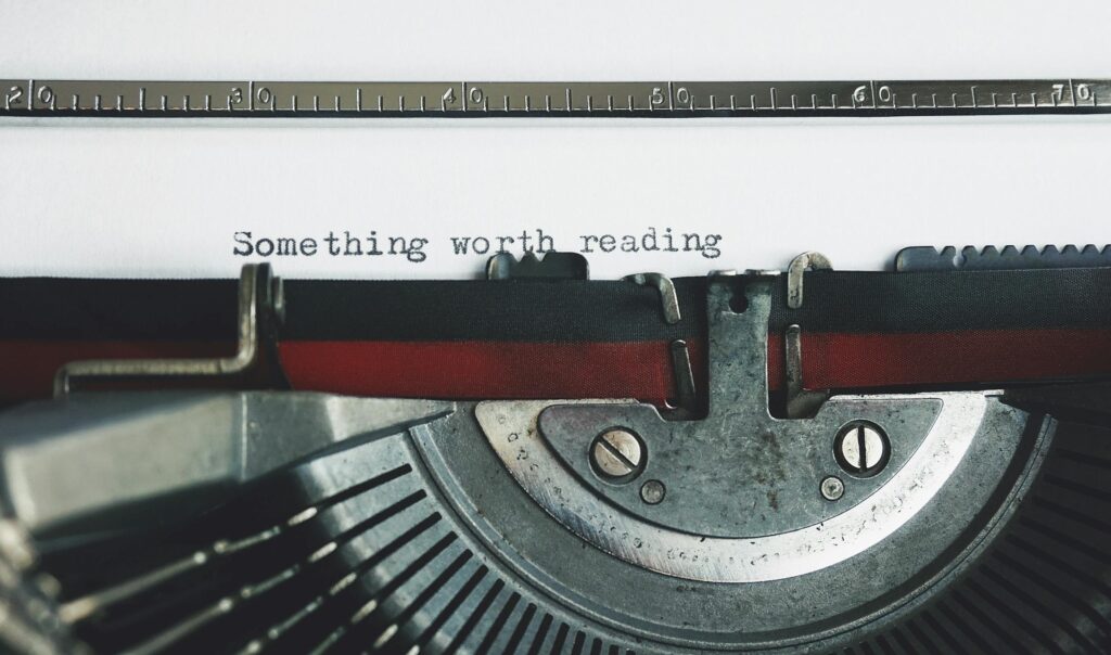 type writer writing something worth reading