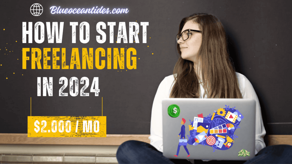 start freelancing with no experience in 2024